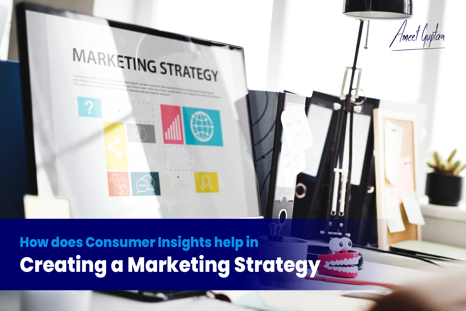 How does Consumer Insights help in creating a Marketing Strategy?
