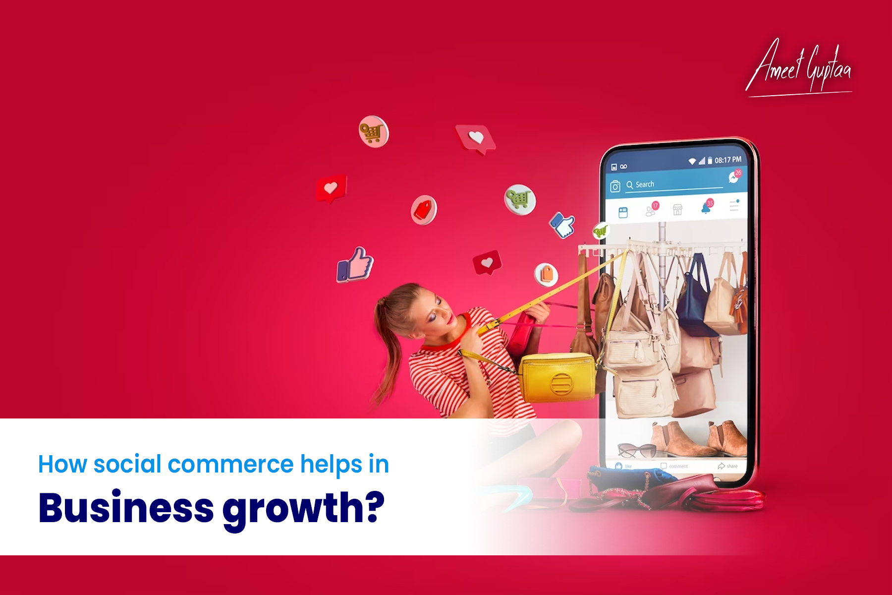 how-social-commerce-helps-in-business-growth-Ameet-Guptaa